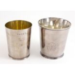 A George III Silver Beaker, maker's mark worn, London 1810, circular, 9.5cm high; Another, James