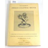 W R T Wilkinson, The Makers of Indian Colonial Silver, 1987 £120-150