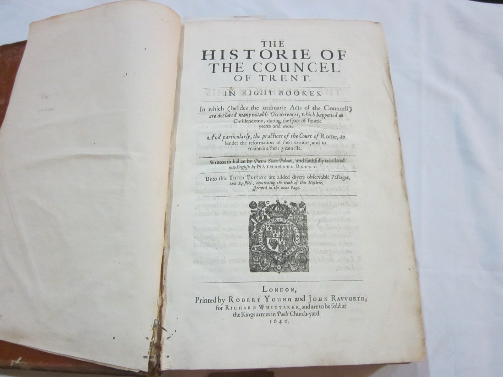 POLANO PIETRO S.  The Historie of the Councel of Trent. Trans. by Nathanael Brent. Folio. Old calf.