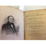 An 1839 copy of 'The New and Improved Practical Gardener and Modern Horticulturist' by Charles