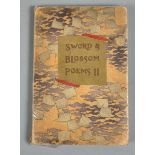 A book - Sword And Blossom Poems, from the Japanese, being volume two done into English verse by