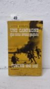 Louis Koeltz 'Une Campagne que nous avons gagnee' Tunisie 1942-43, signed by author