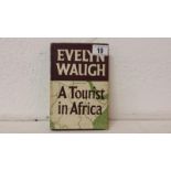 Evelyn Waugh 'A tourst in Africa' 1st Ed