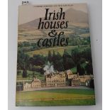 Book: Desmond Guinness & William Ryan. Irish Houses & Castles. 1971. 1st Edition. Beautifully