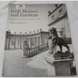 Book: Sean O'Reilly. Irish Houses and Gardens. 1998. Folio. Illustrated