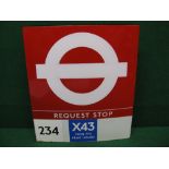 Double sided enamel post mounted London Transport sign comprising of the white logo and Request