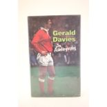 Rugby Union - Signed hardback edition book of Gerald Davies 1979, dj, vg