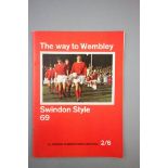 Football Collectable's - Swindon Town 1969 'The Way To Wembley' brochure fully signed to both the