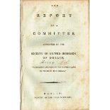 1792 United Irishmen. The Report of a Committee Appointed By the Society of United Irishmen of