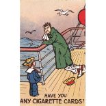 Picture postcards. A collection of mainly comic cards. Including Have You Any Cigarette Cards?" (3),