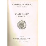 1914-1918 Irish Rolls of Honour World War I: Trinity College and Bank of Ireland. Listings of men