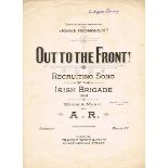 1914 World War I Out to the Front" Recruiting Song of the Irish Brigade" A. R. (Arthur Ryan) : Out