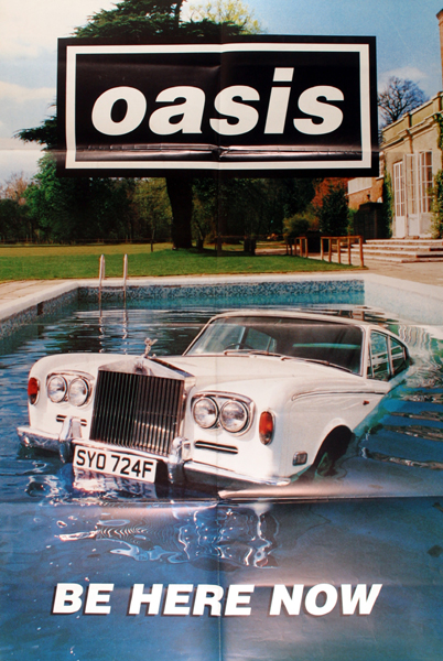 Oasis. Be Here Now. Promotional poster for the release of the album. A four-sheet-sized poster. 60 x