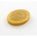 An early 18th century fine George I gold snuff box, unmarked, circa 1720-30, oval form, the hinged