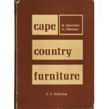 Oberholzer, A. M. and Baraitser, M. CAPE COUNTRY FURNITURE Cape Town: A. A. Balkema, 1971