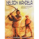 Nelson Mandela 'The Authorised Comic Book'. Hardcover, 2008. Published by Jonathan Ball