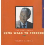 Long Walk to Freedom Illustrated Version Signed by Former President Nelson Mandela, 2000. Item is