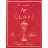 Heller, D. IN SEARCH OF V.O.C GLASS Maskew Miller Limited, Cape Town, 1951 Special de luxe edition