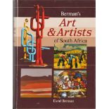 Berman, E. ART & ARTISTS OF SOUTH AFRICA - AN ILLUSTRATED BIOGRAPHICAL DICTIOARY AND HISTORICAL