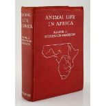 Stevenson-Hamilton, J. Major ANIMAL LIFE IN AFRICA London: William Heinemann, 1912. First edition.