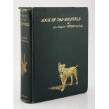 Fitzpatrick, Percy Sir JOCK OF THE BUSHVELD London: Longmans Green & Co., 1907. First edition. B/w &