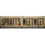 A large Spratts Weet Meet sign. Est. £40 - £60.