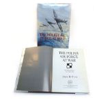Cynk J. : The Polish Air Force at War, Vols. 1 & 2. 1998. Folio Hb. + Dj. Profusely illustrated.