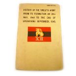 WORLD WAR II.

History of the Twelfth Army from its Formation on 28th. May, 1945 to the End of