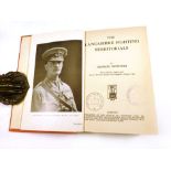 Bigwood G. : The Lancashire Fighting Territorials, 1916. Scarce. CONDITION REPORT: This Lot is