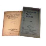 Women's War Work, Issued by the War Office, September 1916; Notes on the Employment of Women on