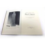 Edward Gordon Craig Black Figures - 105 Reproductions with an unpublished essay,