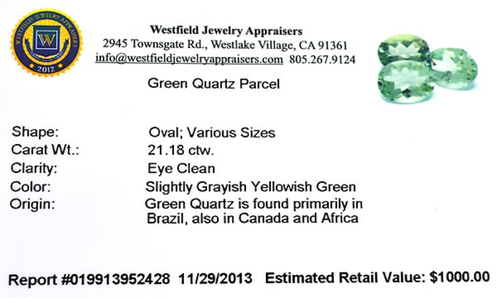 3 x Oval Cut Green Quartz Parcel totaling 21.18 Carat. Appraisal value $1,000.00 approx £655.91 - Image 2 of 2