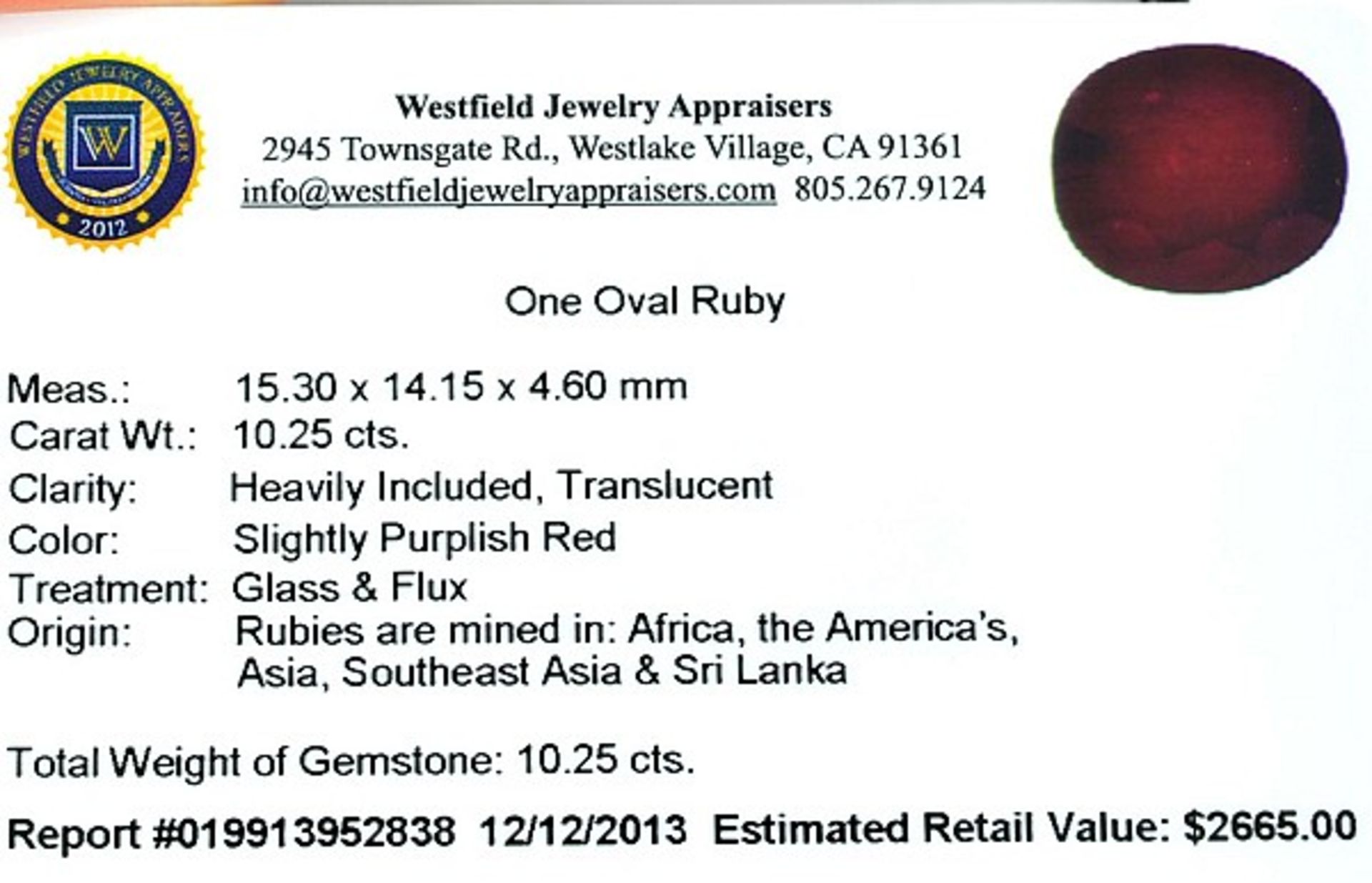 A Beautifully Shaped Oval Cut Ruby Gemstone = 10.25 carat, measures 15.30 x 14.15 x 4.60mm - Image 2 of 2