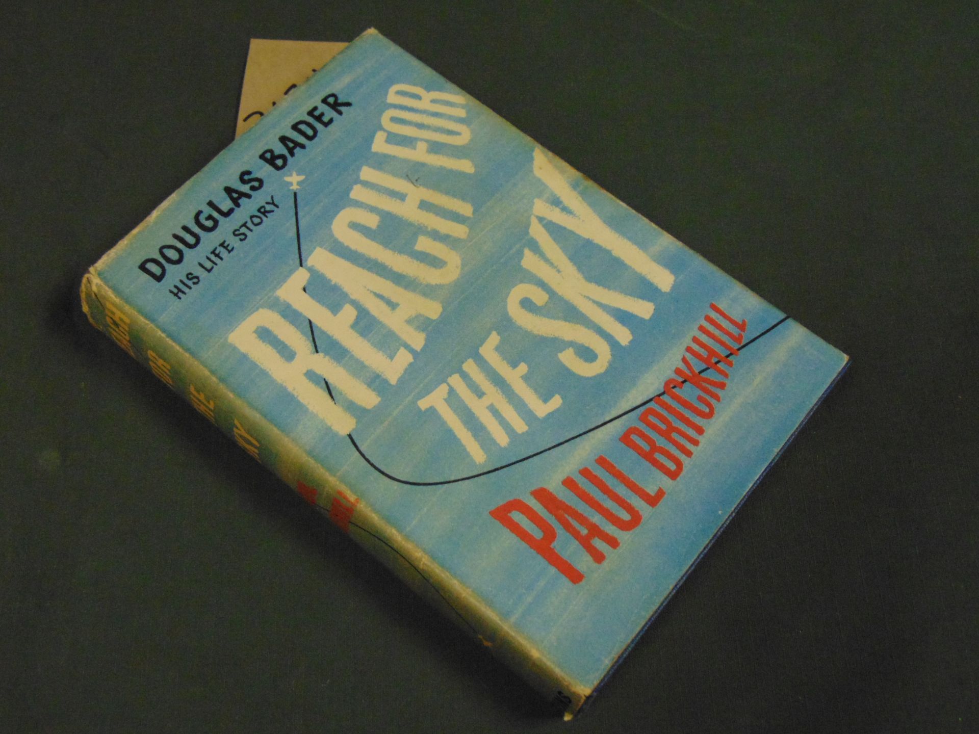 1954 Copy of REACH FOR THE SKY, Douglas Bader Life Story
