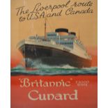 A poster of the Cunard Britannic 27,000 tons, 'The Liverpool Route to USA and Canada',