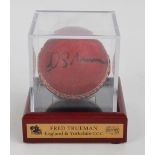 FRED TRUEMAN; a signed cricket ball by the England and Yorkshire fast bowler,