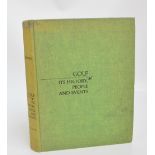 GRIMSLEY, Will; Golf Its History, People and Events, 1966,