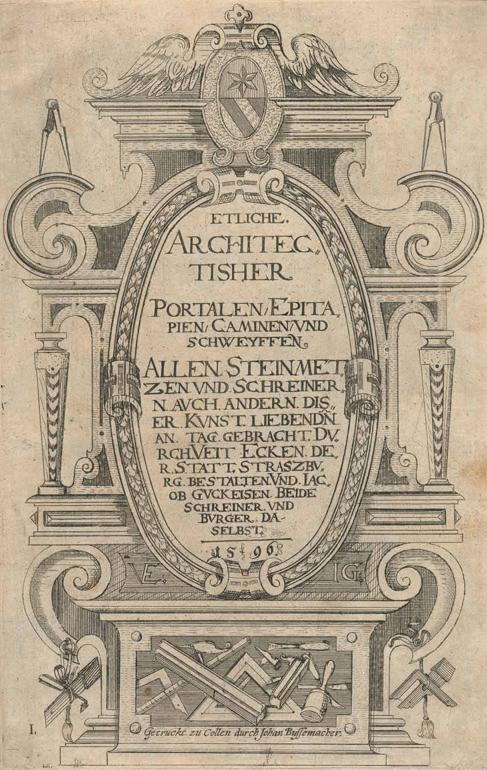 (Ebelmann,J.J. Architectura Lehr und Kunstbuch... Köln, J.Bussemecher 1599 oder 1600). Fol. 15 (