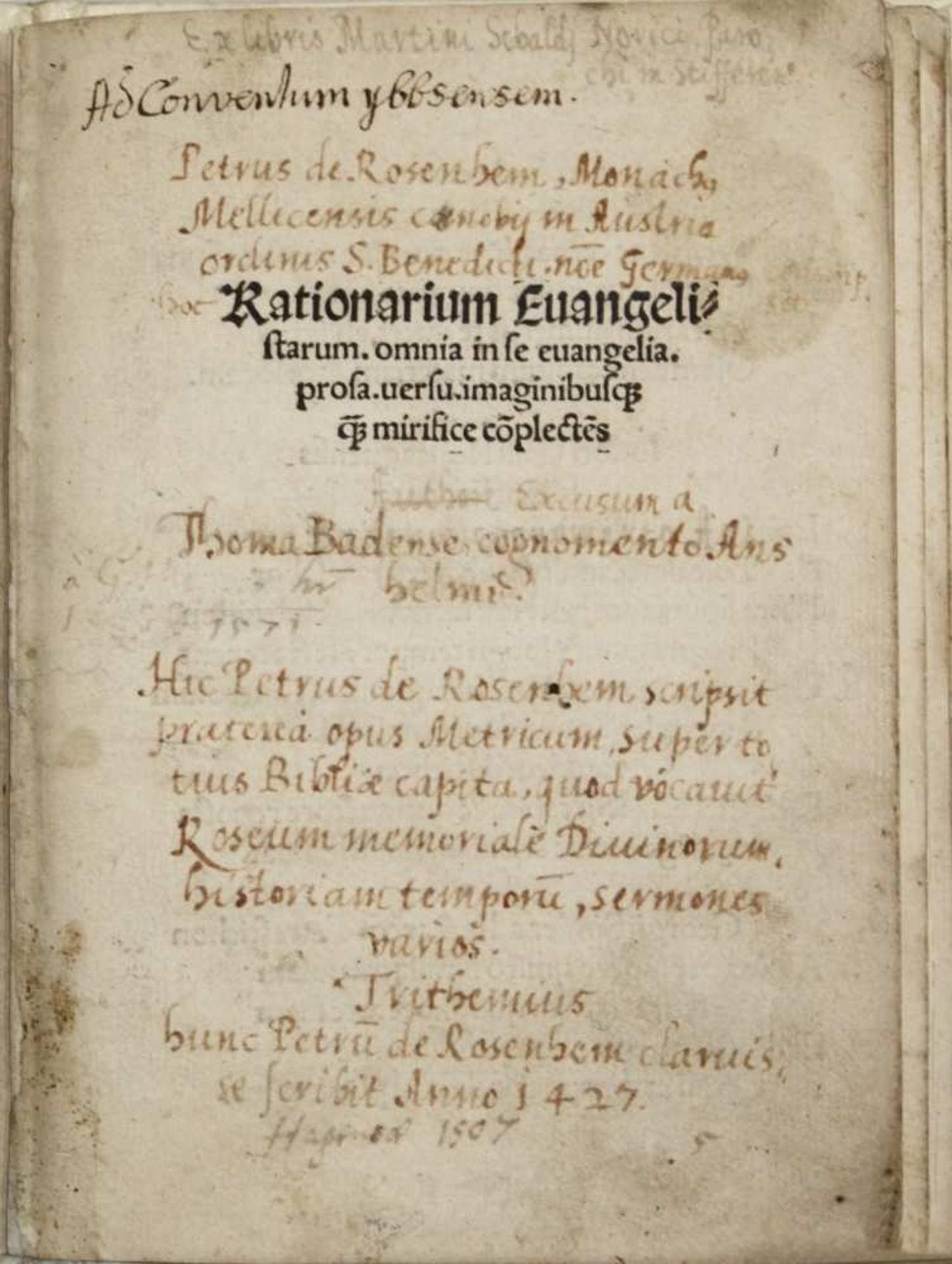 (Petrus von Rosenheim). Rationarium Evangelistarum omnia in se evangelia prosa, versu, imaginibusque
