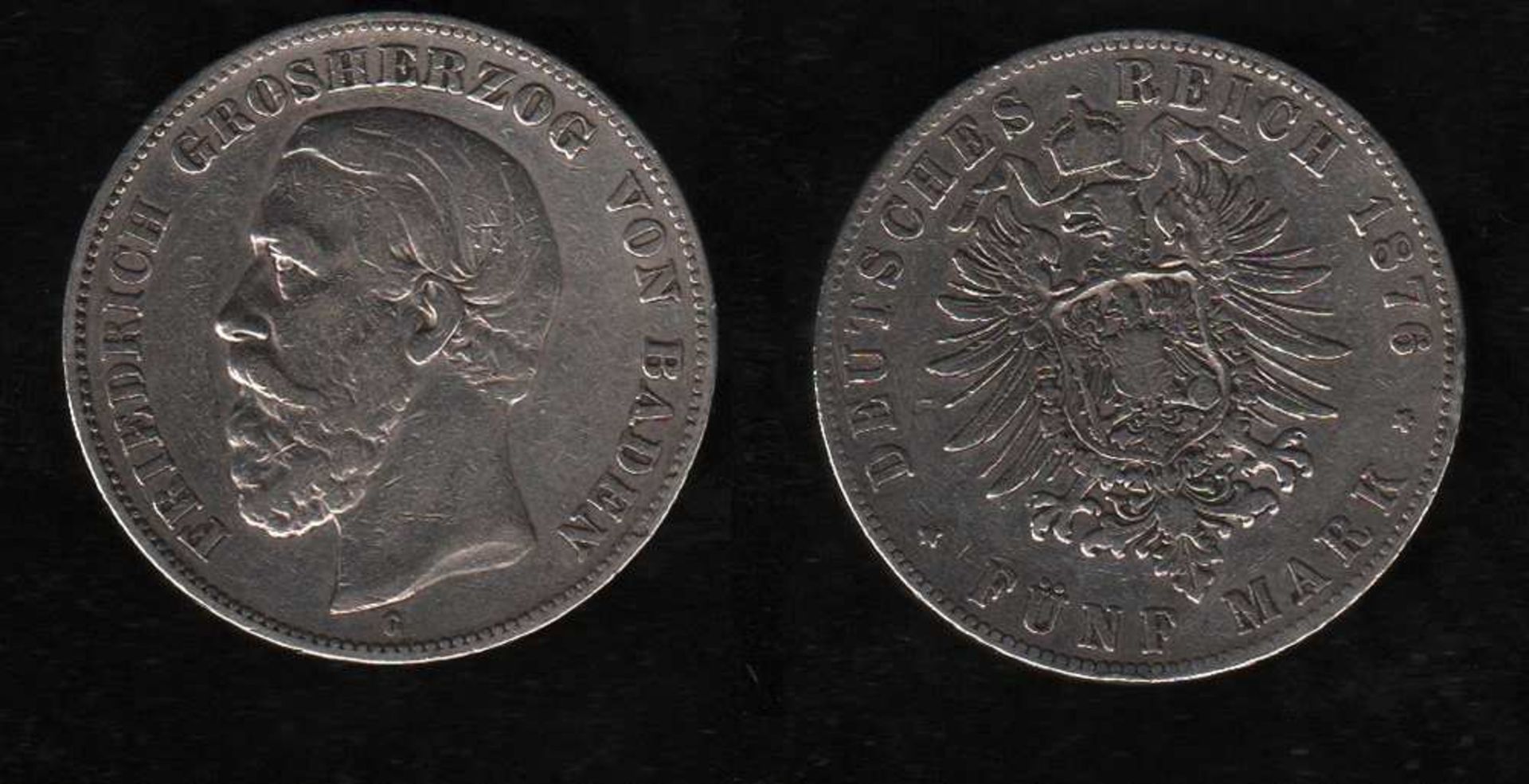 # Deutsches Reich. Silbermünze. 5 Mark. Friedrich I., Großherzog von Baden. G 1876. Vorderseite: