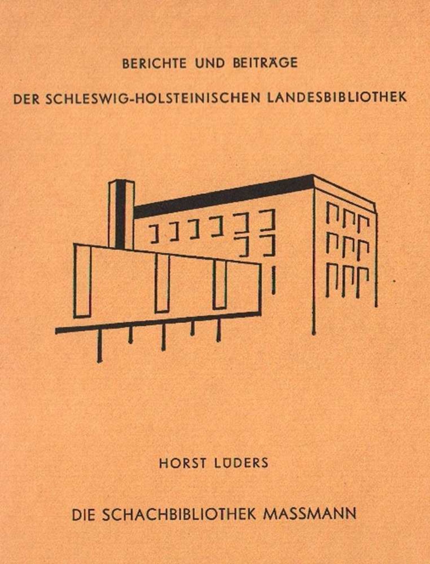 Lüders, Horst. Die Schachbibliothek Massmann. Kiel 1982. 8°. Mit 1 Tafel und 2 Diagrammen. XII,