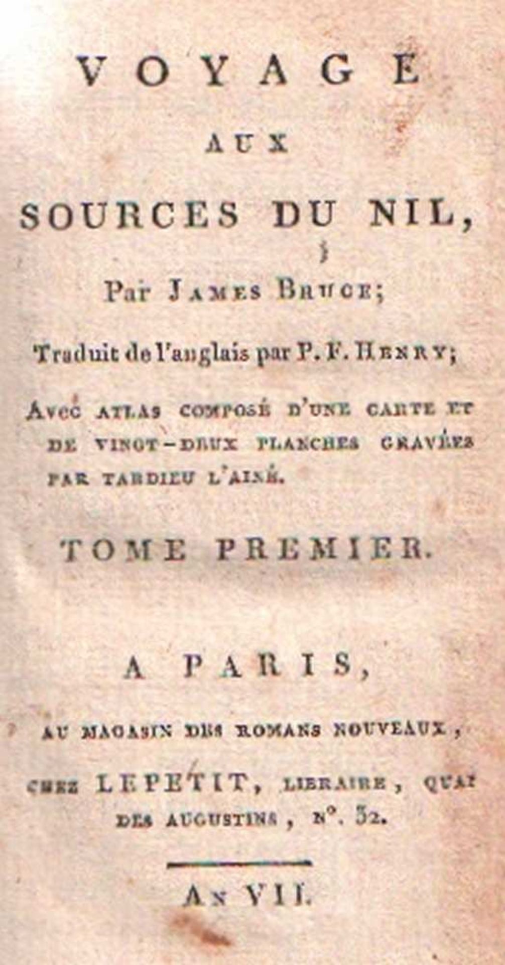 Afrika. Bruce (of Kinnaird), James. Voyage aux sources du Nil. Traduit de l'anglais par P. F. Henry.