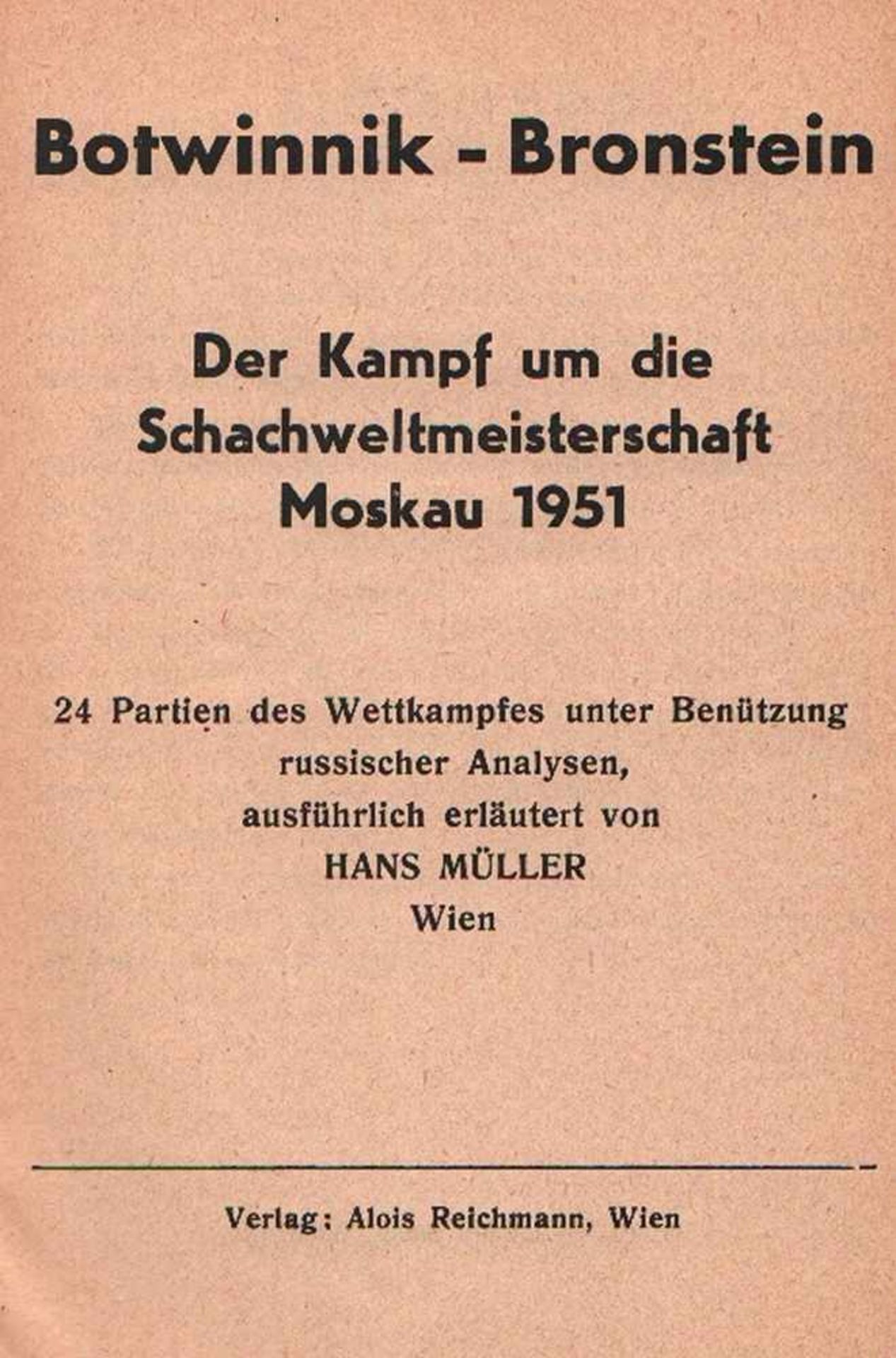 Botwinnik, M. Konvolut mit 4 Bänden über die Weltmeisterschaftskämpfe von Botwinnik der Jahre 1951 -