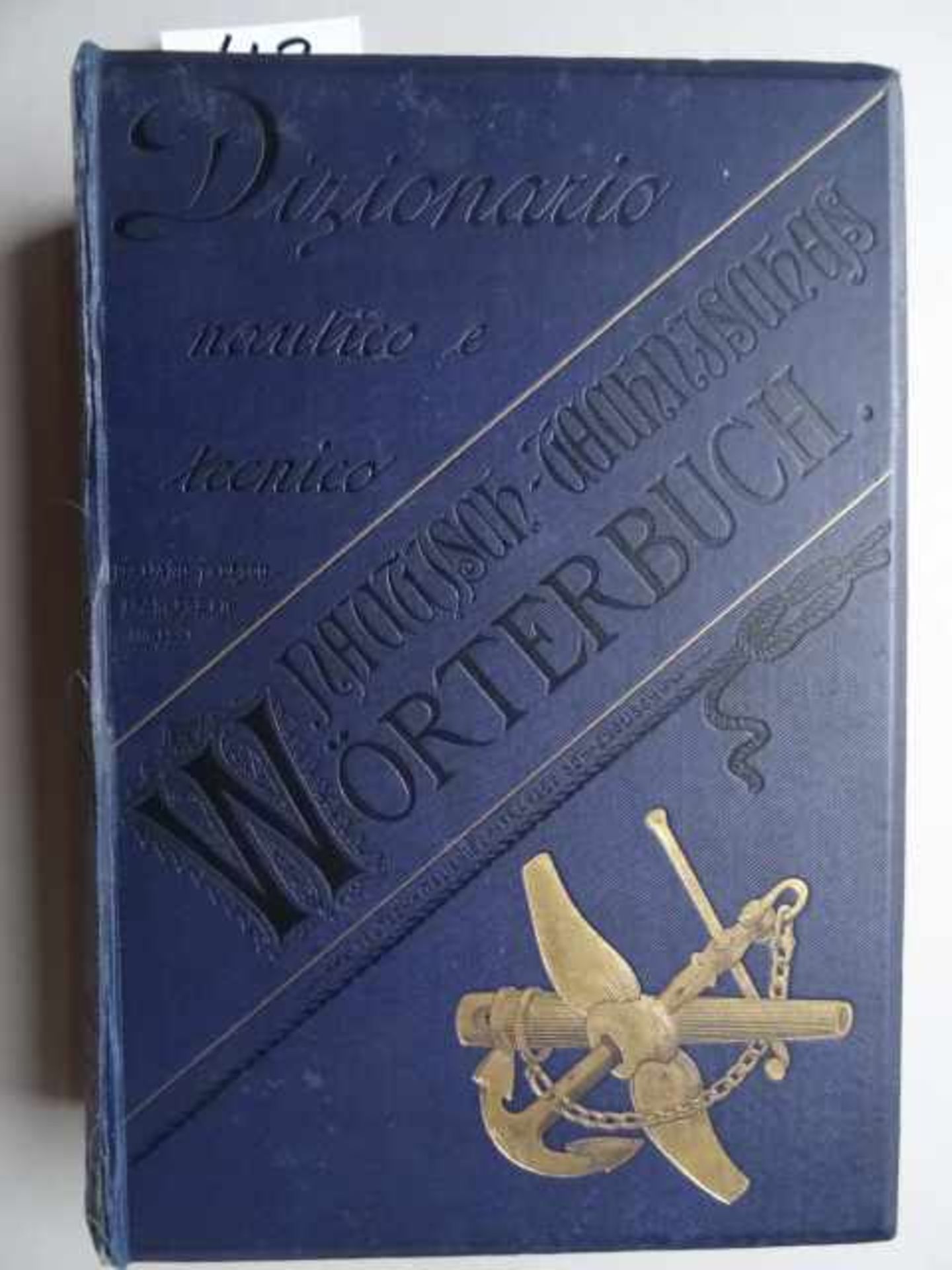 Dabovich, P.E. Nautisch-technisches Wörterbuch der Marine. Deutsch, italienisch, französisch und