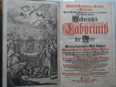 Ziegler und Kliphausen, H.A.v. Historisches Labyrinth der Zeit, Darinnen Die denckwürdigsten Welt-