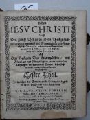 Theologie.- Forer, L. Leben Iesu Christi Auß den Fünff Theilen in zween Theil zusammen gezogen,