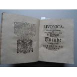 Livonica. Oder einiger Zumehrer Erläuterung Der Mit Anfang des 1700. Jahrs in Lieffland entstandenen