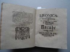 Livonica. Oder einiger Zumehrer Erläuterung Der Mit Anfang des 1700. Jahrs in Lieffland entstandenen