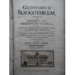 Skandinavien.- Ihre, J. Glossarium Suiogothicum, in quo tam hodierno usu frequentata vocabula, ... 2