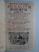 Bayern.- Aventinus, J. (d.i. J. Thurmair). Annalium boiorum ... Quibus eiusdem Aventini Abacus,